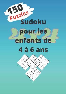 Book cover for Sudoku pour les enfants de 4 à 6 ans