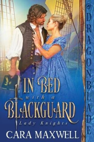 Cover of In Bed with a Blackguard
