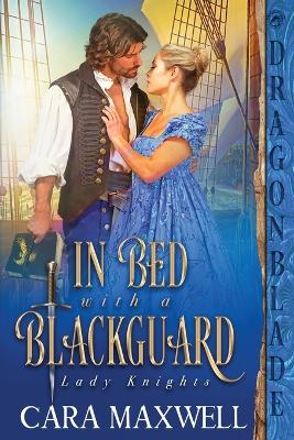 Book cover for In Bed with a Blackguard