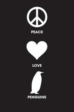 Cover of Peace Love Penguins