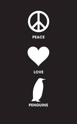 Book cover for Peace Love Penguins