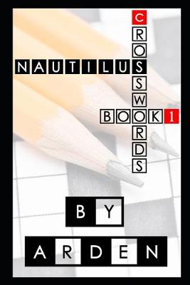 Cover of Nautilus Crosswords Book 1