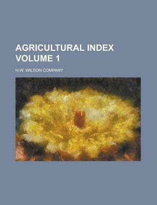 Book cover for Agricultural Index Volume 1