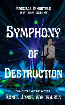 Book cover for Symphony of Destruction