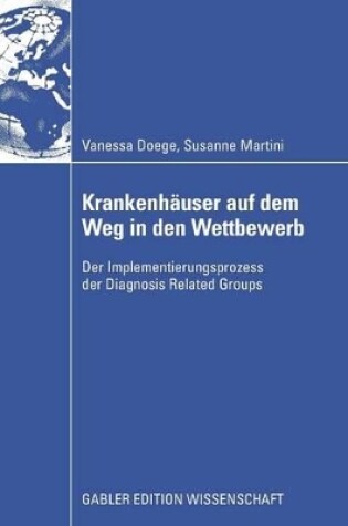 Cover of Krankenhäuser auf dem Weg in den Wettbewerb