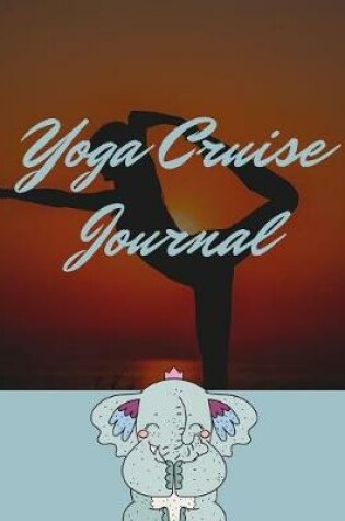 Cover of Yoga Cruise Journal