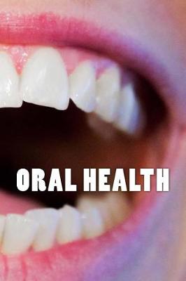 Book cover for Oral Health