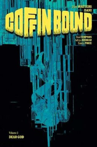 Cover of Coffin Bound, Volume 2: Dear God