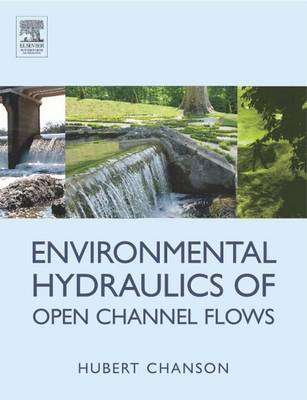 Book cover for Environmental Hydraulics of Open Channel Flows