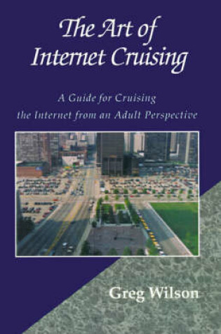 Cover of The Art of Internet Cruising