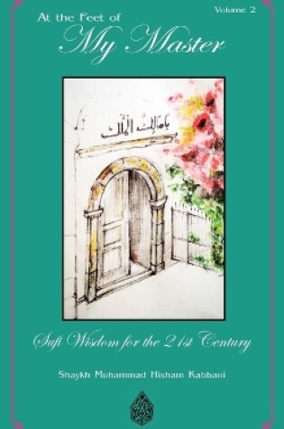 Cover of At the Feet of My Master, Vol 2