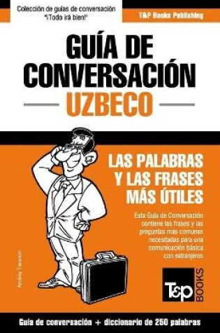 Cover of Guia de Conversacion Espanol-Uzbeco y mini diccionario de 250 palabras