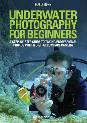 Book cover for Underwater Photography for Beginners