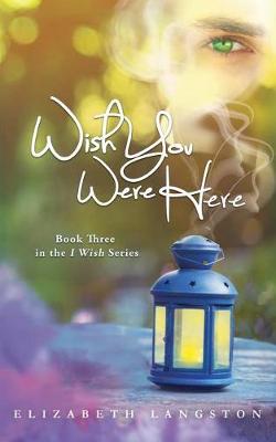 Book cover for Wish You Were Here