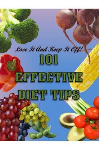 Cover of 101 Effective Diet Tips