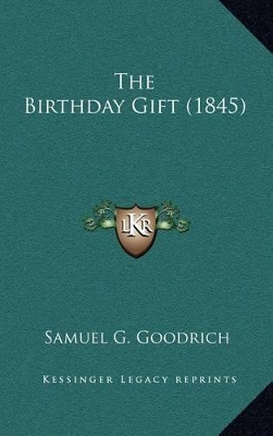 Book cover for The Birthday Gift (1845)