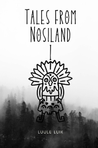 Cover of Tales from Nosiland