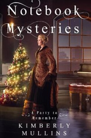 Cover of Notebook Mysteries A Party to Remember