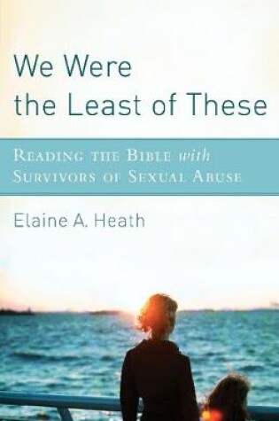 Cover of We Were the Least of These