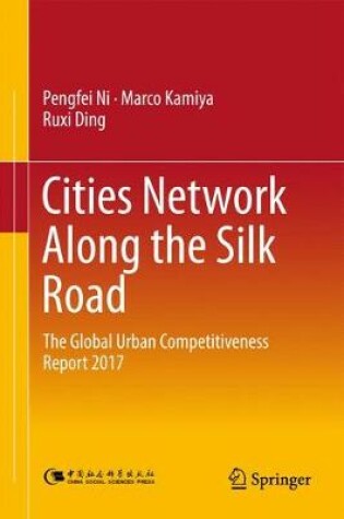 Cover of Cities Network Along the Silk Road