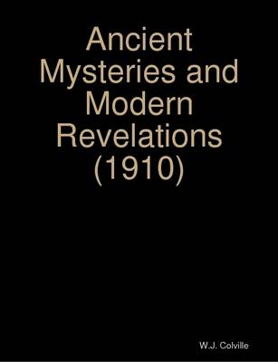 Book cover for Ancient Mysteries and Modern Revelations (1910)