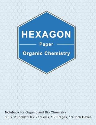 Cover of Hexagon Paper Organic Chemistry