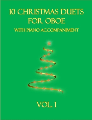 Book cover for 10 Christmas Duets for Oboe with Piano Accompaniment