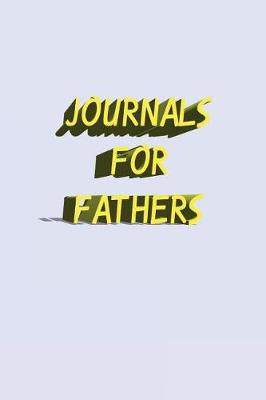 Book cover for Journals For Fathers