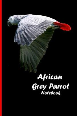 Cover of African Grey Parrot Notebook