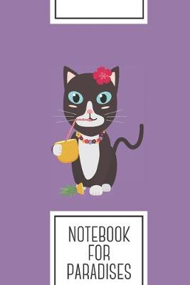 Book cover for Notebook for Paradises