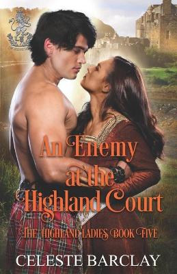 Book cover for An Enemy at the Highland Court