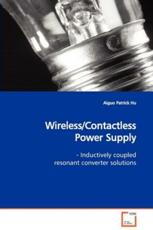 Cover of Wireless/Contactless Power Supply