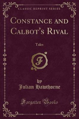 Book cover for Constance and Calbot's Rival