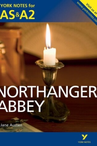 Cover of Northanger Abbey: York Notes for AS & A2