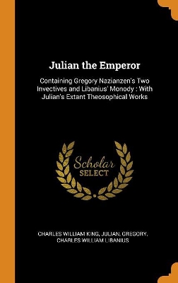 Book cover for Julian the Emperor