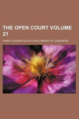 Cover of The Open Court Volume 21