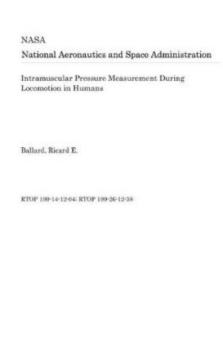 Cover of Intramuscular Pressure Measurement During Locomotion in Humans