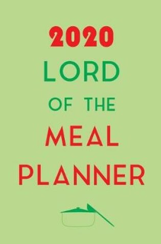 Cover of 2020 Lord Of The Meal Planner