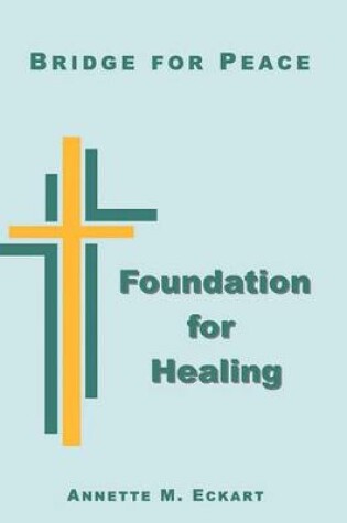 Cover of Foundation for Healing