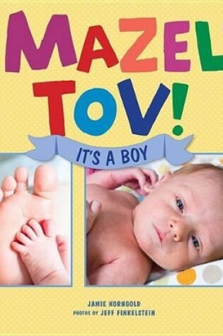 Cover of Mazel Tov! It's a Boy/Mazel Tov! It's a Girl