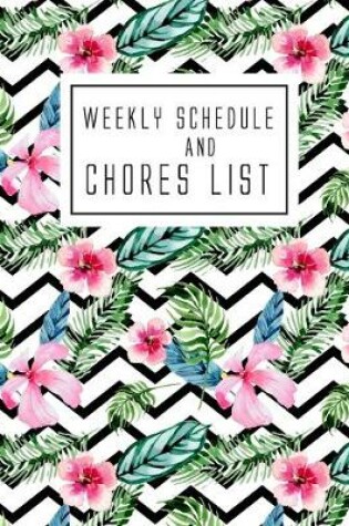 Cover of Weekly Schedule And Chores List