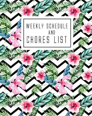 Book cover for Weekly Schedule And Chores List