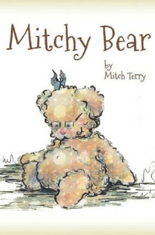 Cover of Mitchy Bear