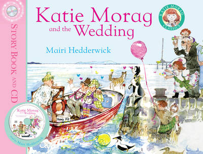 Book cover for Katie Morag and the Wedding