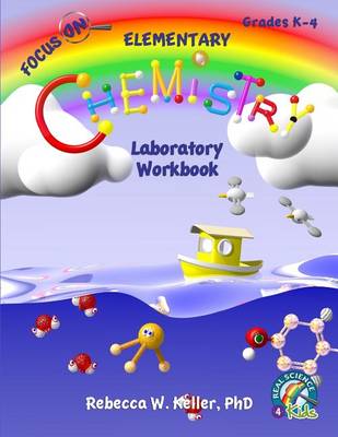 Book cover for Focus on Elementary Chemistry Laboratory Workbook