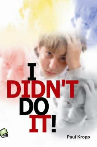 Cover of I Didn't Do It!