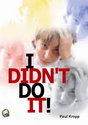 Cover of I Didn't Do It!