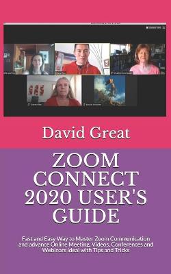 Book cover for Zoom Connect 2020 User's Guide