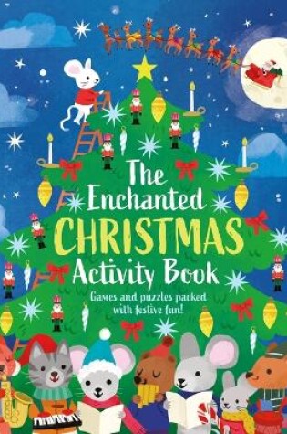 Cover of The Enchanted Christmas Activity Book