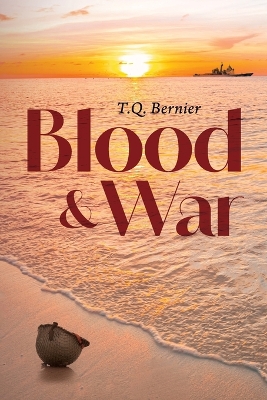 Book cover for Blood & War